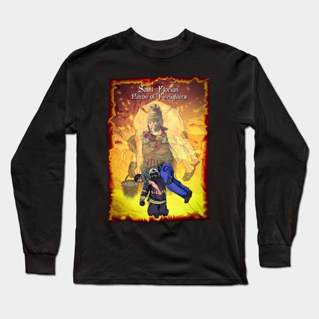 Saint Florian Firefighters Patron Long Sleeve T-Shirt by Leo Carneiro